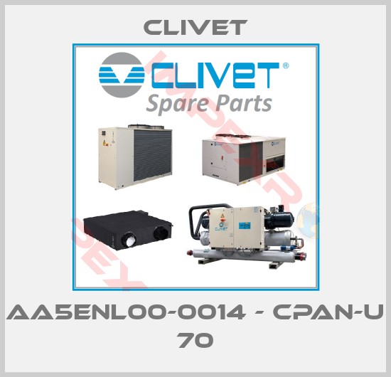 Clivet-AA5ENL00-0014 - CPAN-U 70
