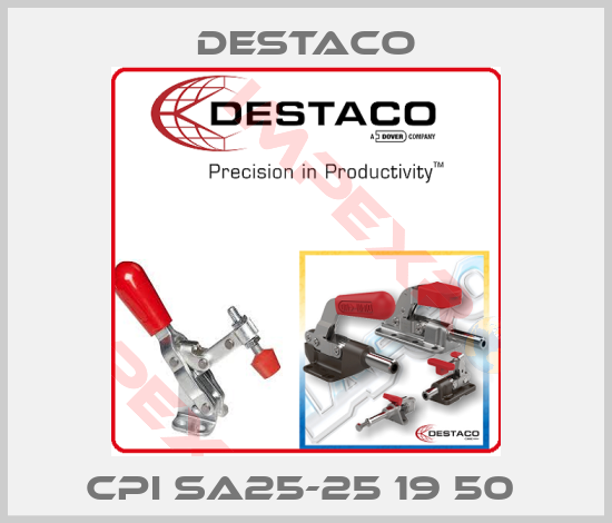 Destaco-CPI SA25-25 19 50 