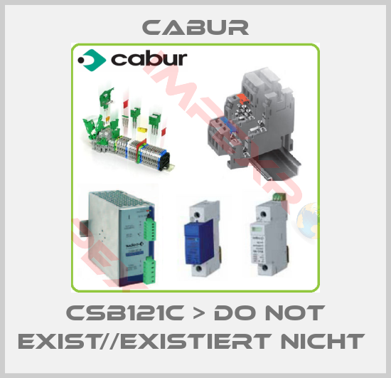 Cabur-CSB121C > DO NOT EXIST//EXISTIERT NICHT 