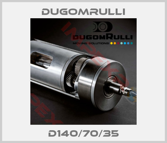 Dugomrulli-D140/70/35