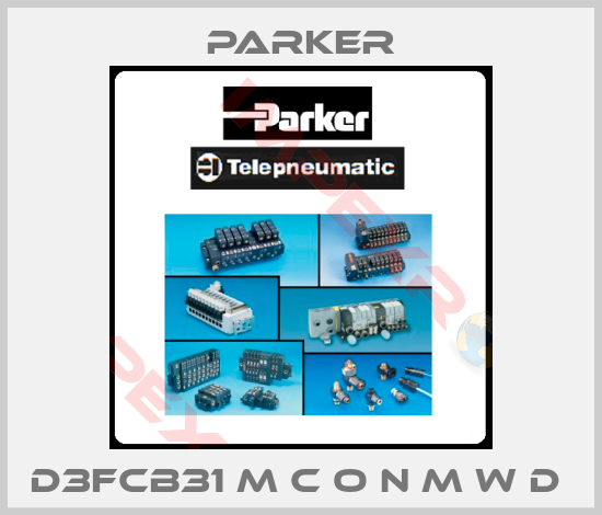 Parker-D3FCB31 M C O N M W D 