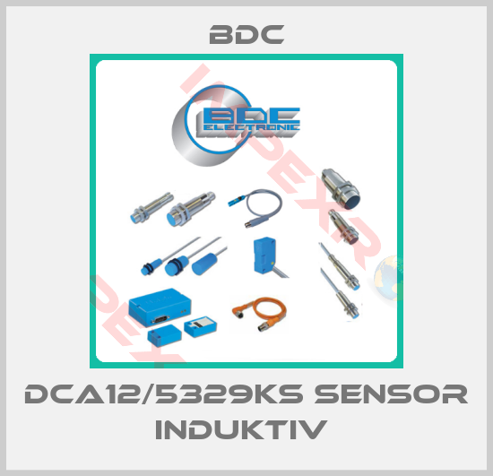 BDC-DCA12/5329KS SENSOR INDUKTIV 