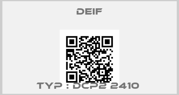 Deif-Typ : DCP2 2410 