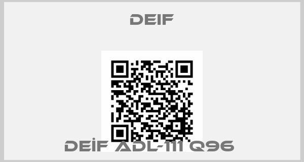 Deif-DEİF ADL-111 Q96 