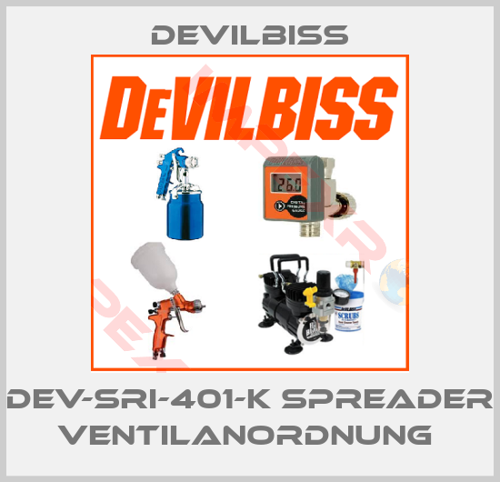 Devilbiss-DEV-SRI-401-K SPREADER VENTILANORDNUNG 