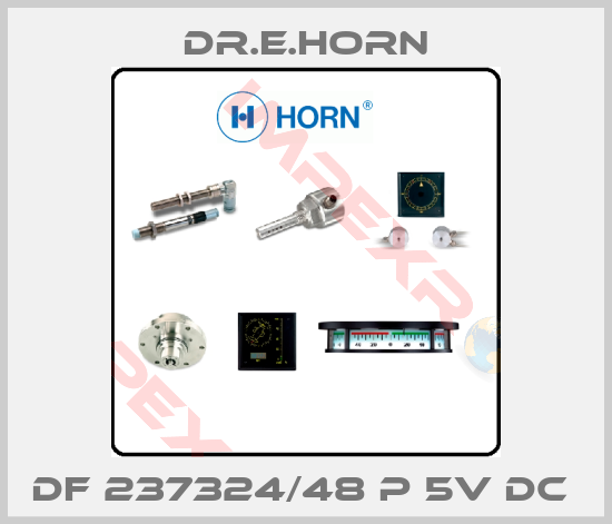 Dr.E.Horn-DF 237324/48 P 5V DC 