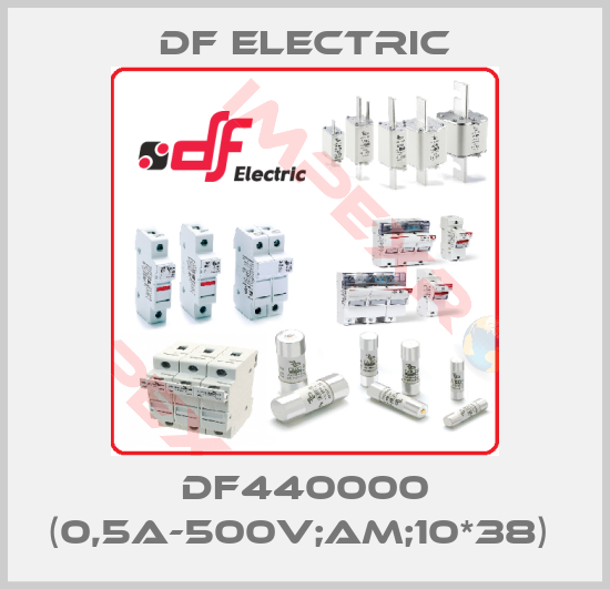 DF Electric-DF440000 (0,5A-500V;AM;10*38) 