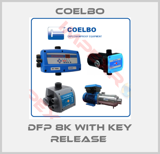 COELBO-DFP 8K WITH KEY RELEASE 