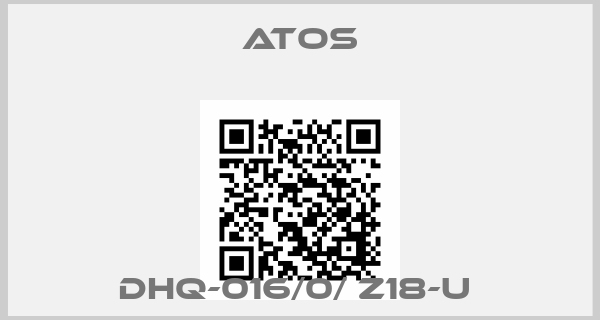 Atos-DHQ-016/0/ Z18-U 