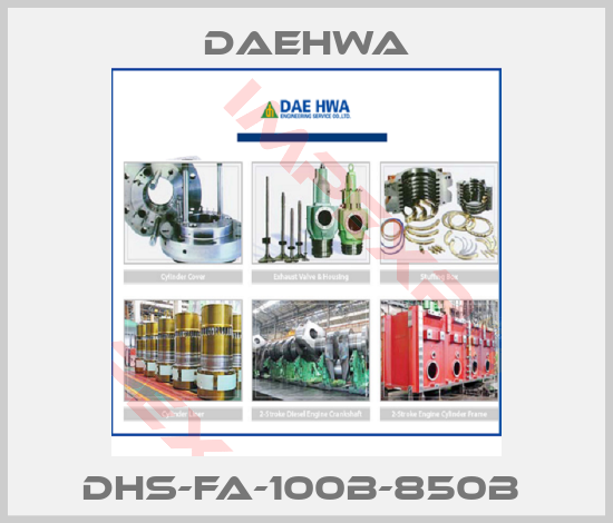 Daehwa-DHS-FA-100B-850B 