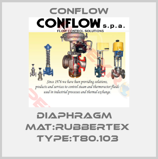 CONFLOW-DIAPHRAGM    MAT:RUBBERTEX  TYPE:T80.103 