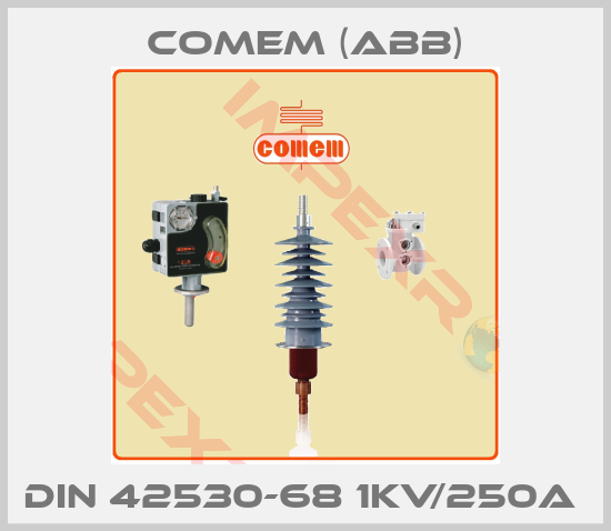 Comem (ABB)-DIN 42530-68 1KV/250A 