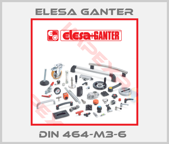 Elesa Ganter-DIN 464-M3-6 