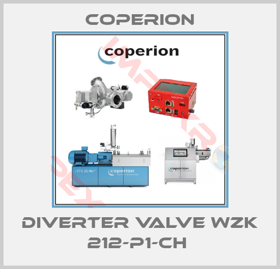 Coperion-DIVERTER VALVE WZK 212-P1-CH 