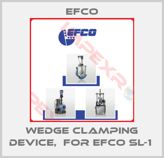 Efco-WEDGE CLAMPING DEVICE,  FOR EFCO SL-1 