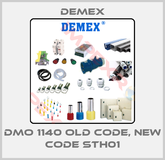 Demex-DMO 1140 old code, new code STH01