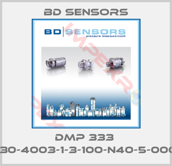 Bd Sensors-DMP 333  130-4003-1-3-100-N40-5-000