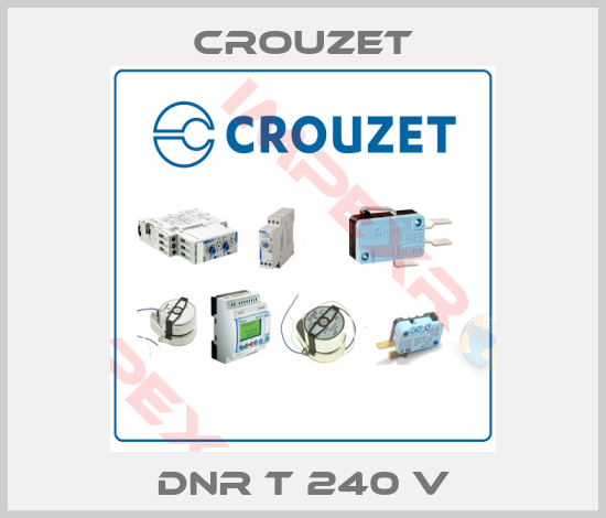 Crouzet-DNR T 240 V