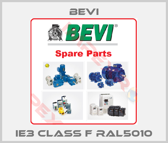 Bevi-IE3 class F RAL5010