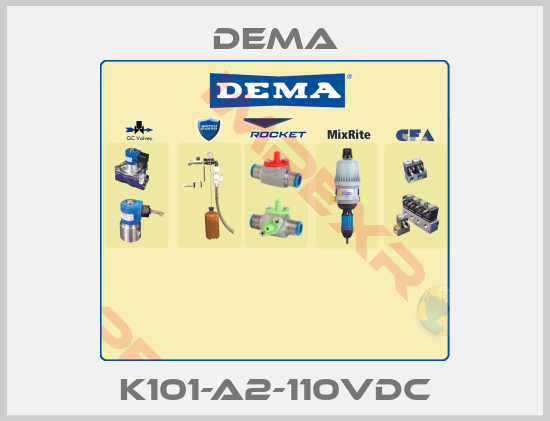 Dema-K101-A2-110VDC