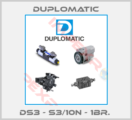Duplomatic-DS3 - S3/10N - 1BR. 