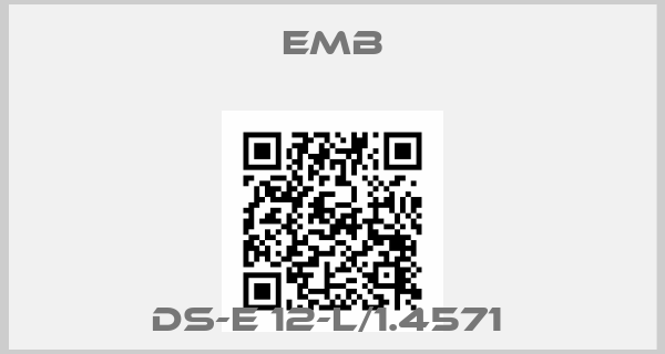 Emb-DS-E 12-L/1.4571 