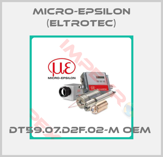 Micro-Epsilon (Eltrotec)-DT59.07.D2F.02-M oem 