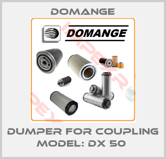 Domange-DUMPER FOR COUPLING MODEL: DX 50 