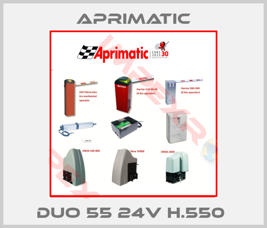 Aprimatic-DUO 55 24V H.550 