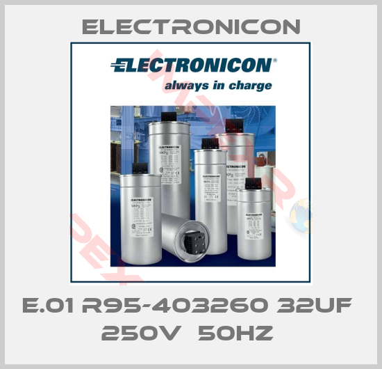 Electronicon-E.01 R95-403260 32UF  250V  50HZ 