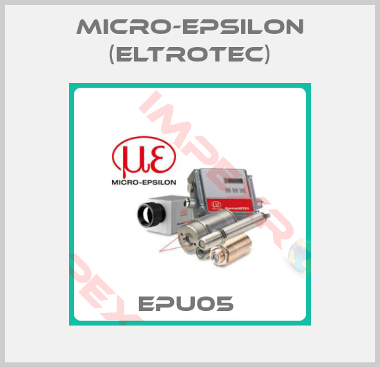 Micro-Epsilon (Eltrotec)-EPU05 