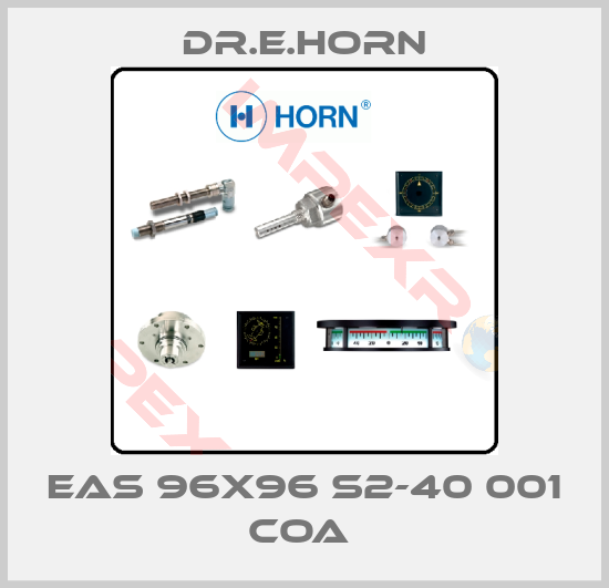 Dr.E.Horn-EAS 96X96 S2-40 001 COA 