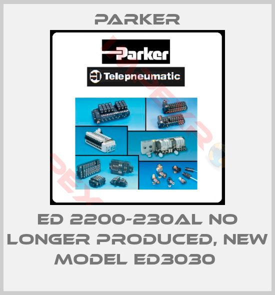 Parker-ED 2200-230AL NO LONGER PRODUCED, NEW MODEL ED3030 
