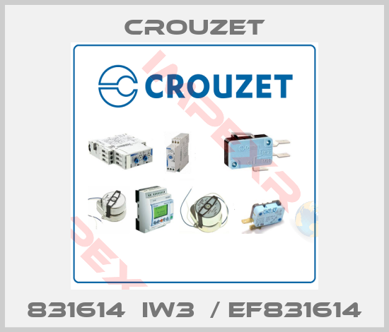 Crouzet-831614  IW3  / EF831614