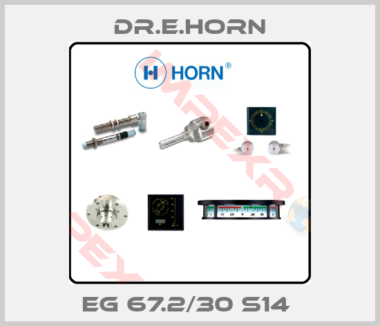 Dr.E.Horn-EG 67.2/30 S14 