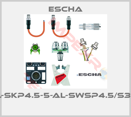 Escha-AL-SKP4.5-5-AL-SWSP4.5/S370 