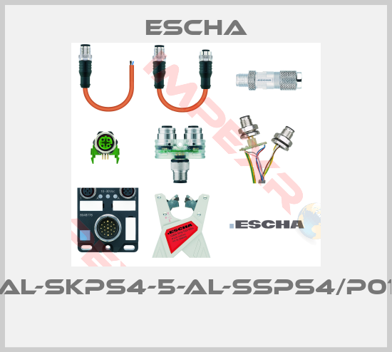 Escha-AL-SKPS4-5-AL-SSPS4/P01 