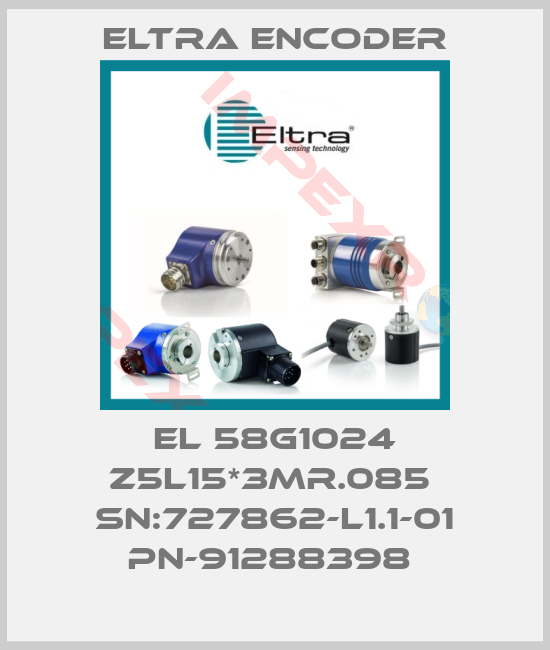 Eltra Encoder-EL 58G1024 Z5L15*3MR.085  SN:727862-L1.1-01 PN-91288398 