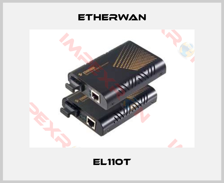 Etherwan-EL110T