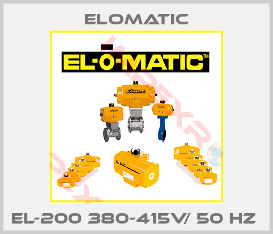 Elomatic-EL-200 380-415V/ 50 HZ 