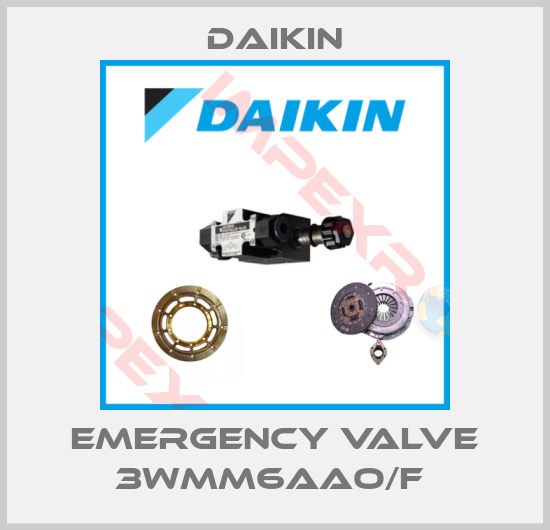 Daikin-EMERGENCY VALVE 3WMM6AAO/F 