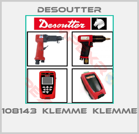 Desoutter-108143  KLEMME  KLEMME 