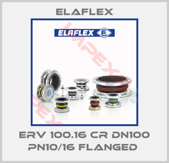 Elaflex-ERV 100.16 CR DN100 PN10/16 FLANGED 