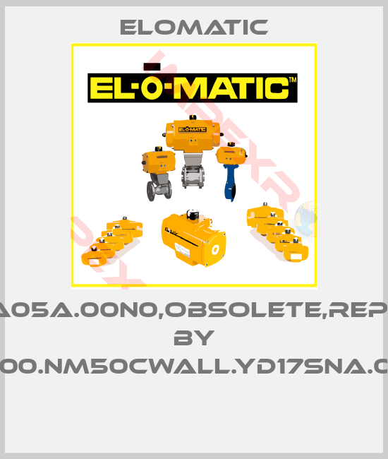 Elomatic-ES0100.M1A05A.00N0,obsolete,replacement by FS0100.NM50CWALL.YD17SNA.00XX 