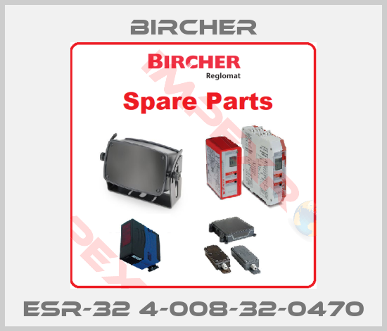 Bircher-ESR-32 4-008-32-0470