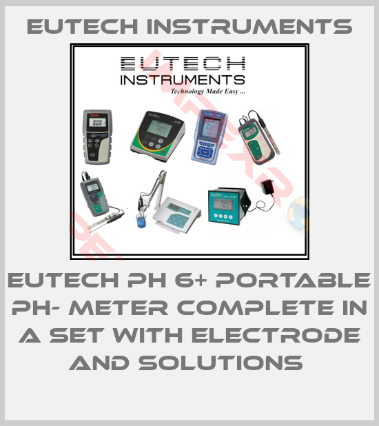 Eutech Instruments-EUTECH PH 6+ PORTABLE PH- METER COMPLETE IN A SET WITH ELECTRODE AND SOLUTIONS 
