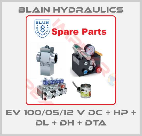 Blain Hydraulics-EV 100/05/12 V DC + HP + DL + DH + DTA