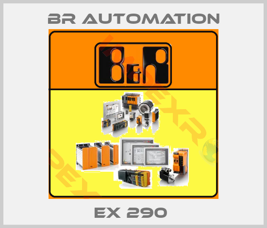 Br Automation-EX 290 