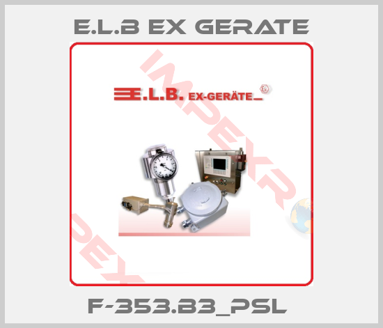 E.L.B Ex Gerate-F-353.B3_PSL 
