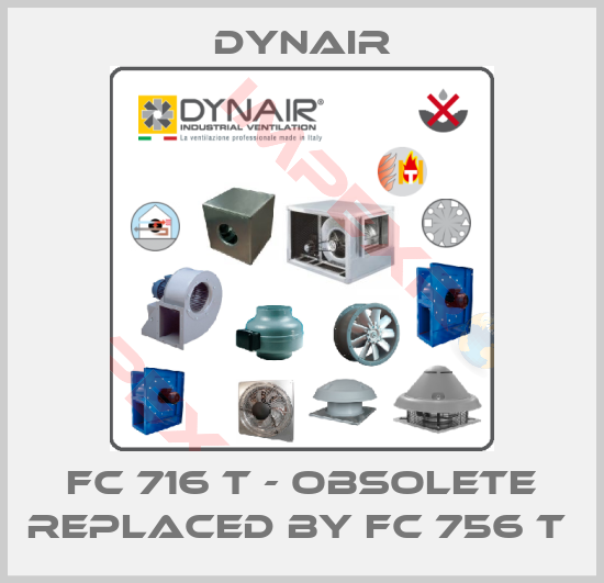 Dynair-FC 716 T - obsolete replaced by FC 756 T 